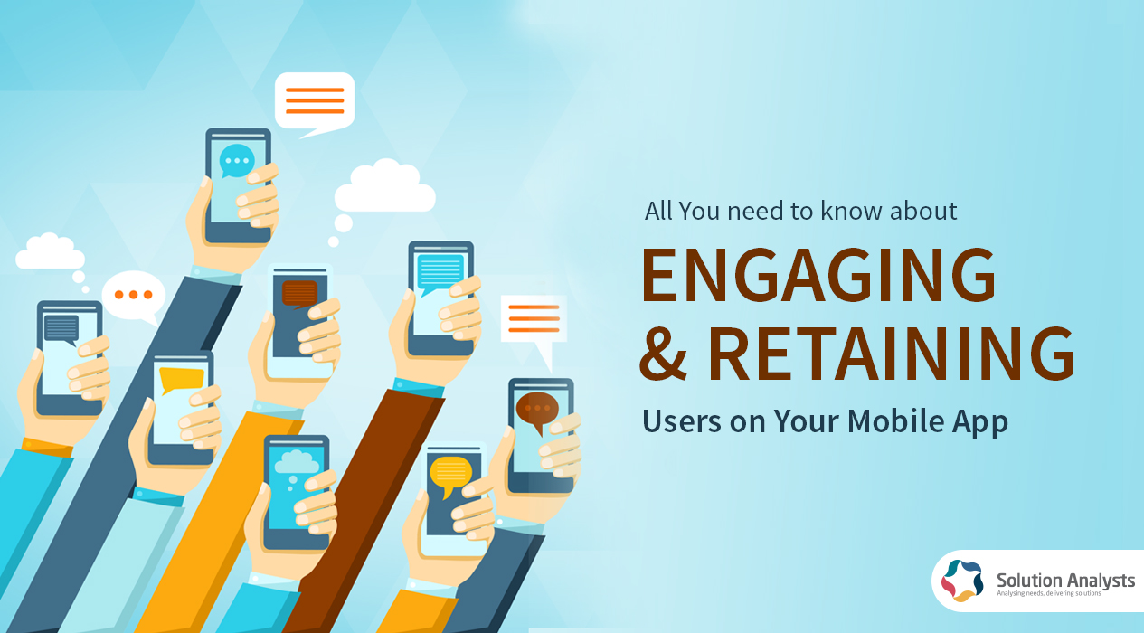 How to Retain Users on Your Mobile App