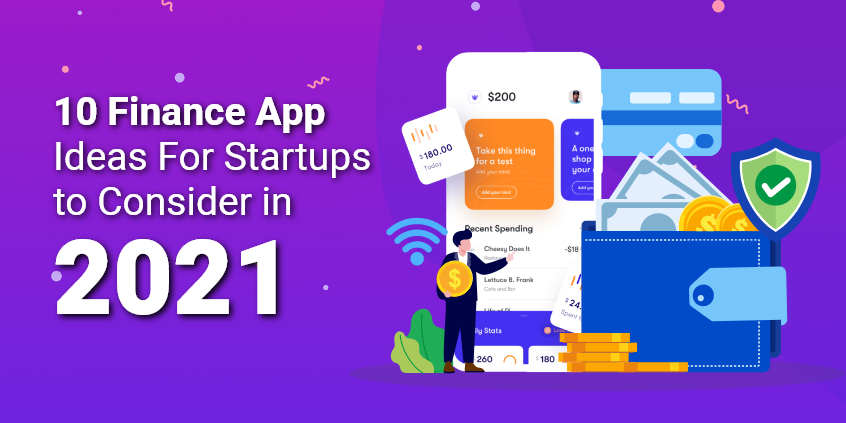 10 Finance App Ideas For Startups to Consider in 2024
