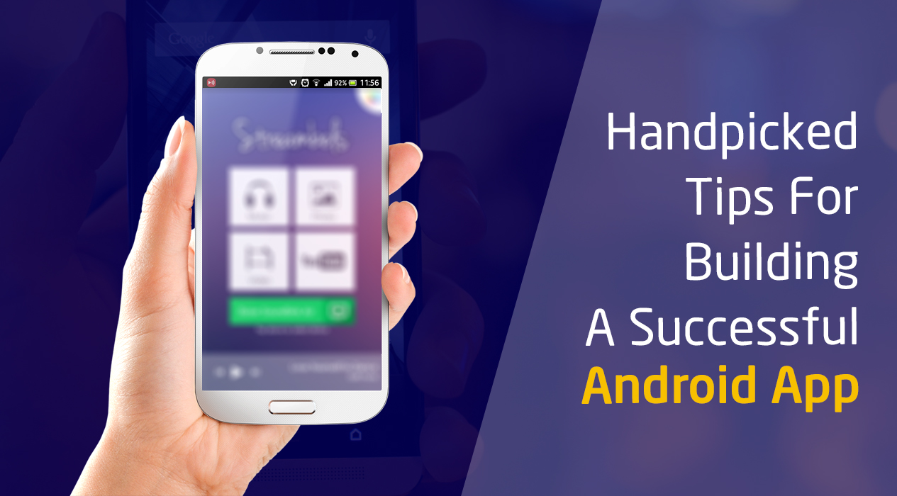 5 Android App Development Success Mantras to Remember