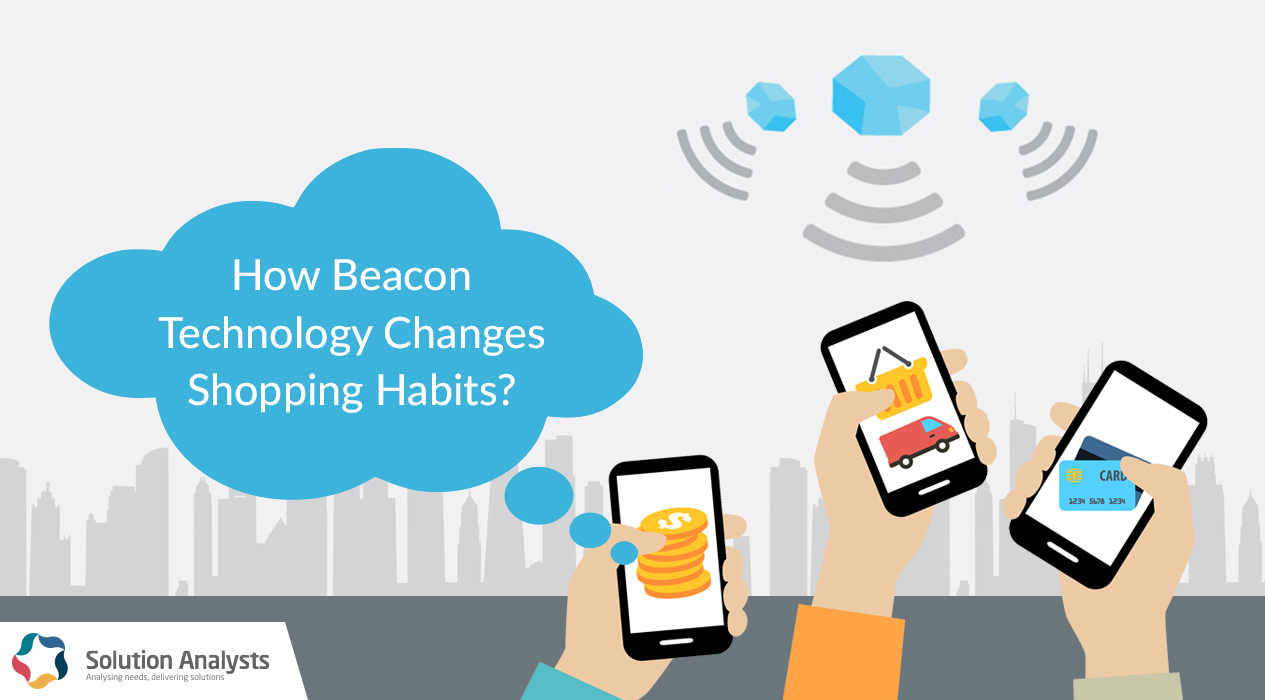 How Beacon Technology Changes Shopping Habits