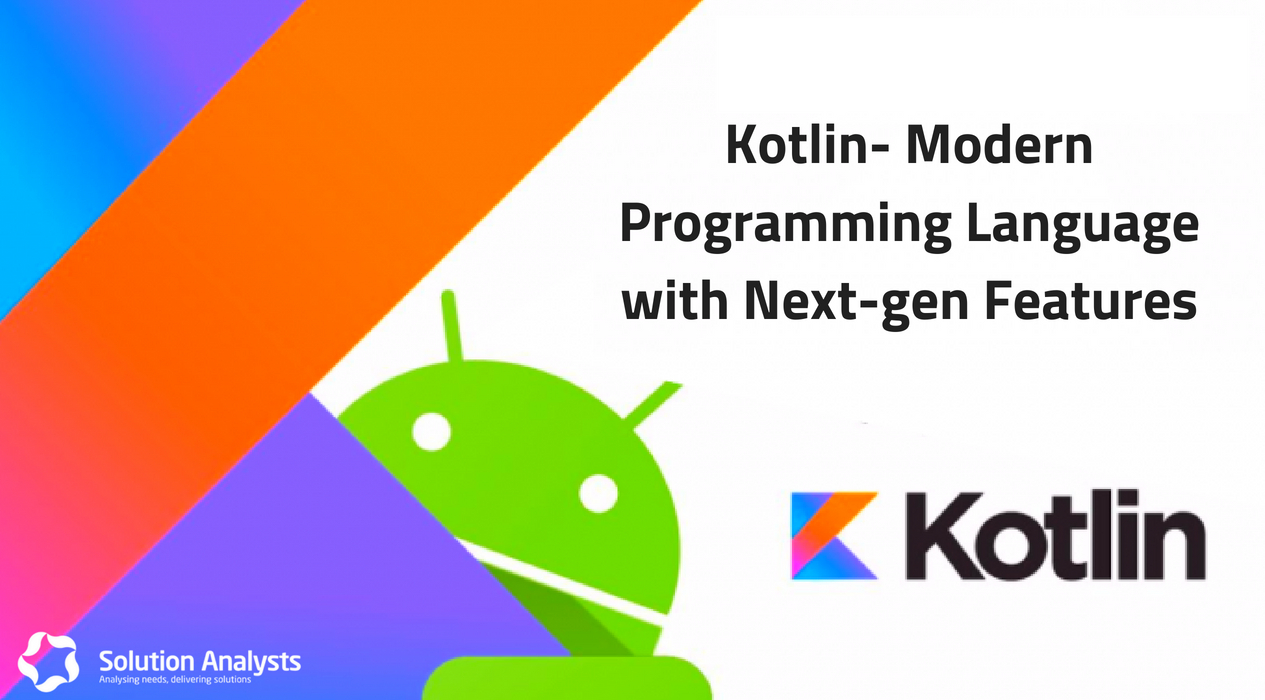 Why You should Use Kotlin for Developing Expressive Android Apps
