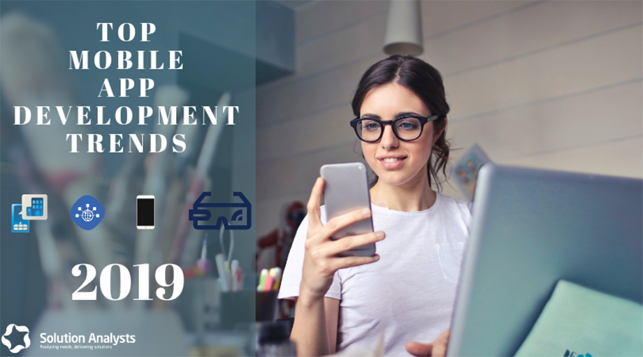 Trends that Will Decide Direction of Mobile App Development in 2019