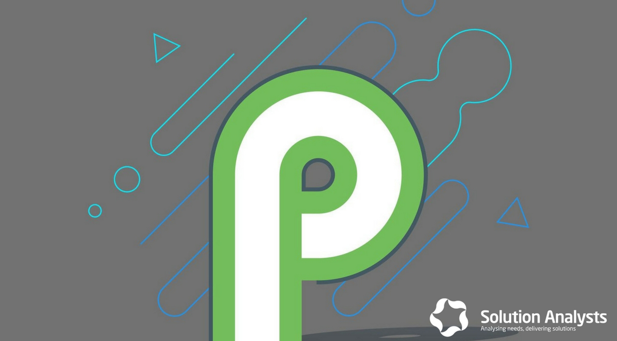 Android P All You Need to Know about Sweeter and Newer version