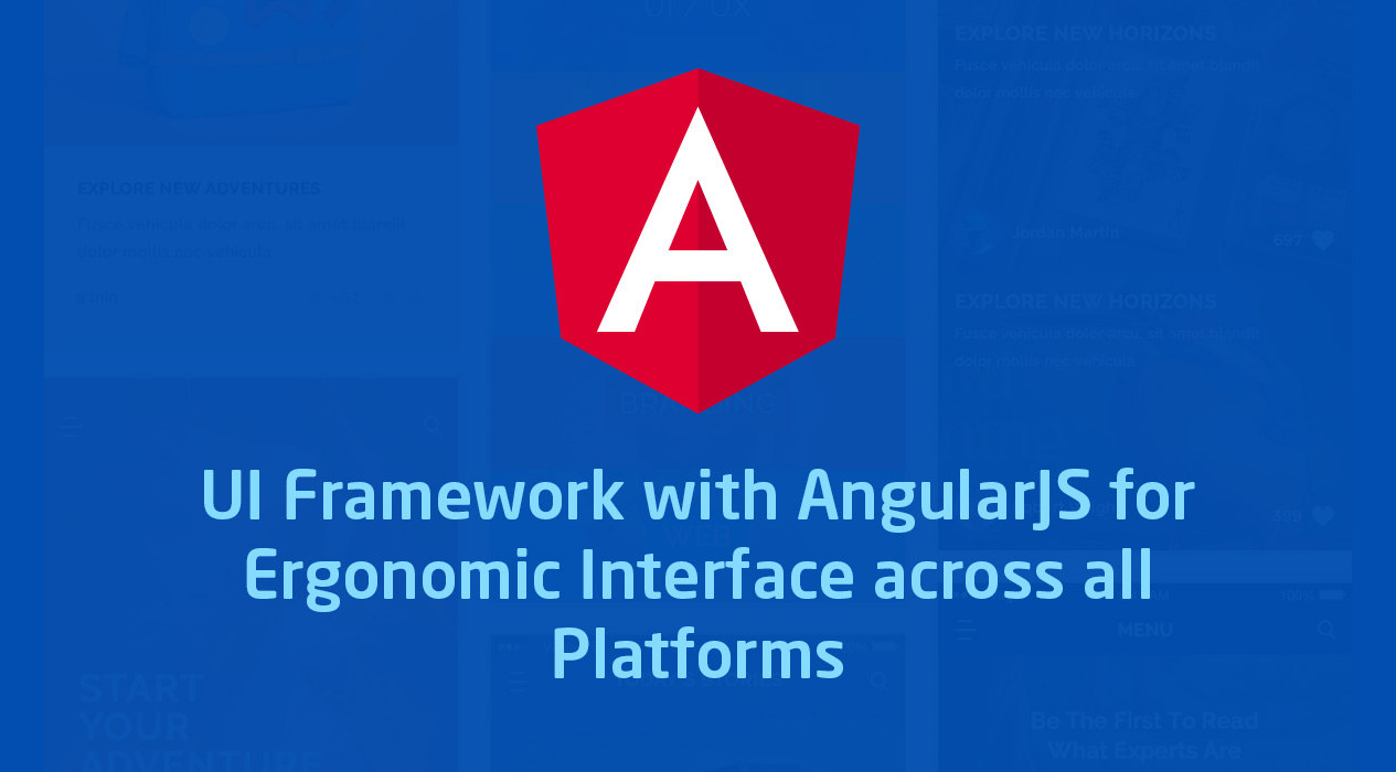 Ergonomic Interface across all Mobile Platforms using AngularJS