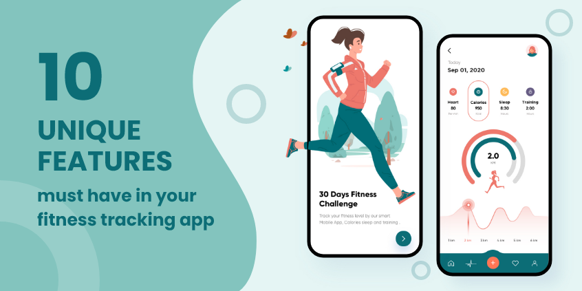 10 Unique Features must have in your Fitness Tracking App
