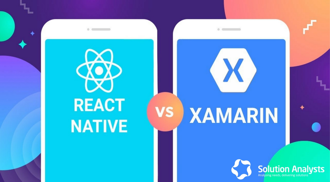 Xamarin vs. React Native – Comparison between Two Cross-platform App Development Tools