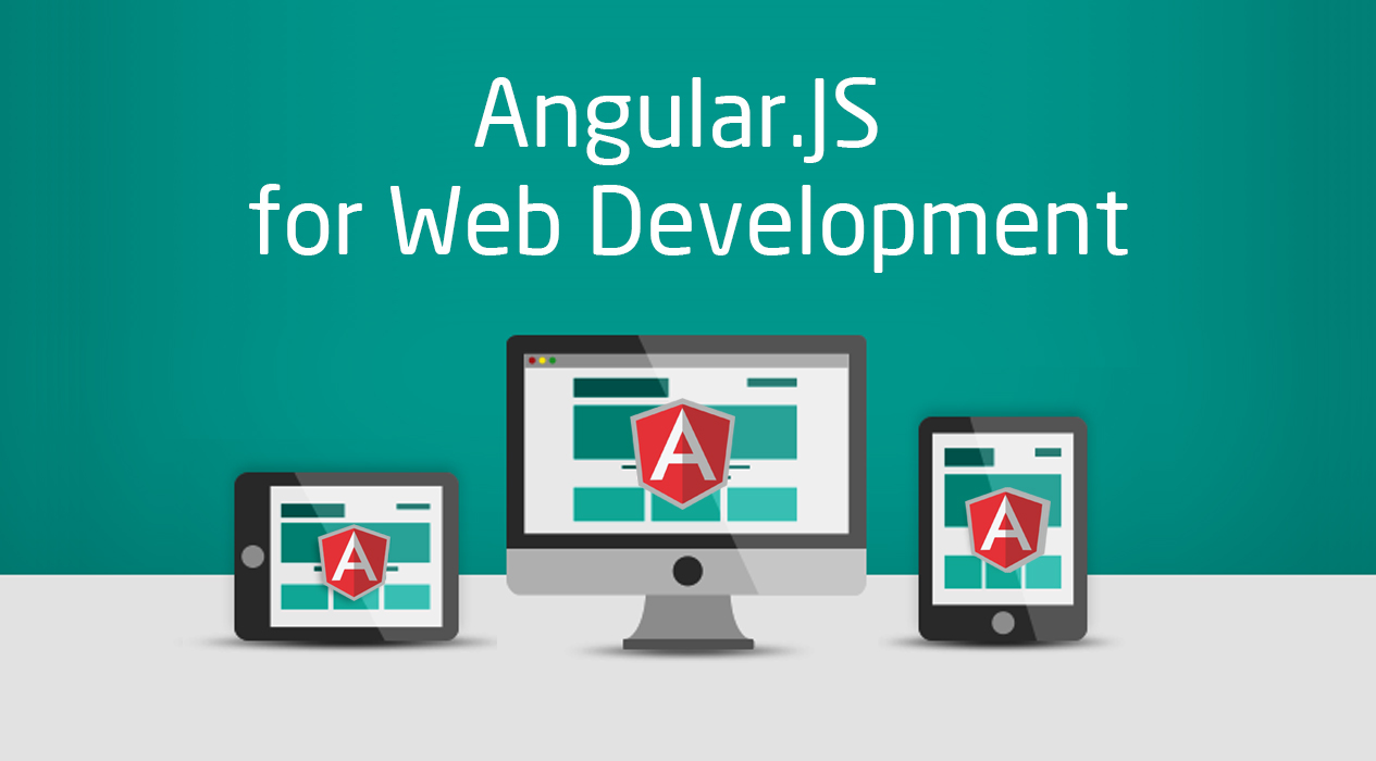 5 Factors that Make AngularJS the Ideal Framework for Web Application Development