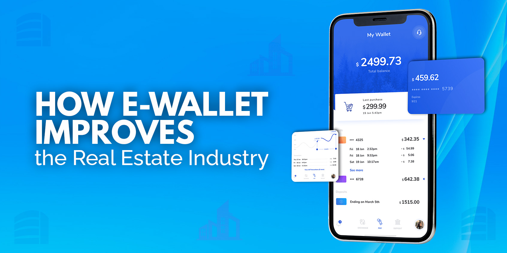 How E-wallet Improves the Real Estate Industry