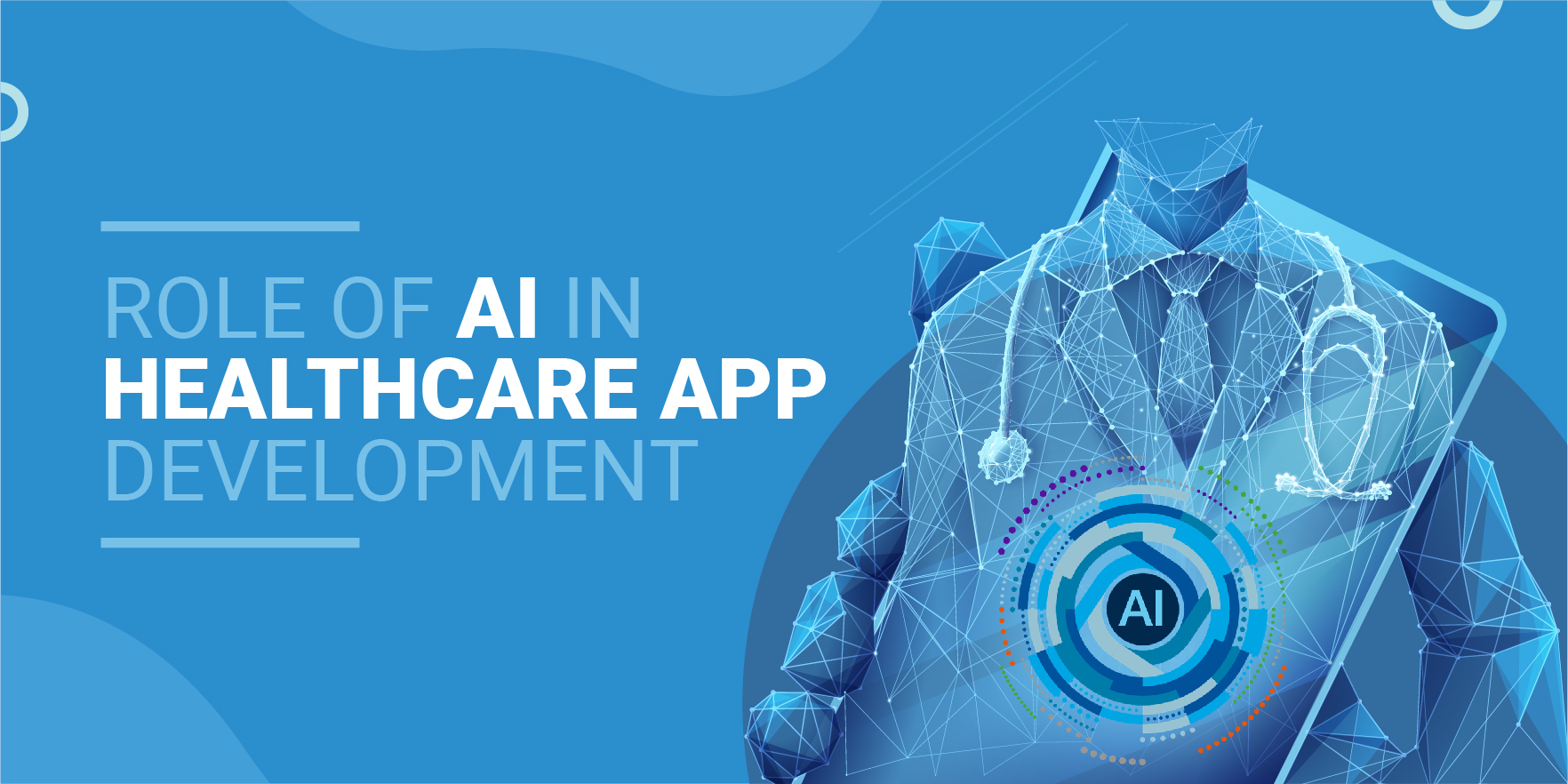 Rise of Artificial Intelligence in Healthcare App Development