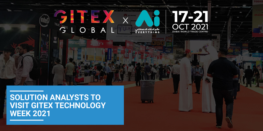 Solution Analysts to Visit GITEX Technology Week 2021