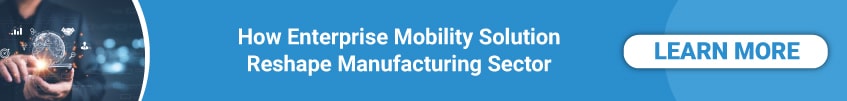 Key Benefits of Enterprise Mobility Solutions-CTA-1