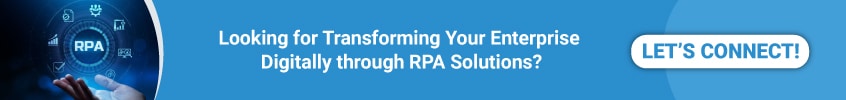 CTA - RPA Leading Businesses to Digital Transformation