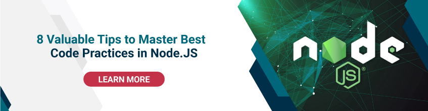 8 Valuable Tips to Master Best Code Practices in Node.JS