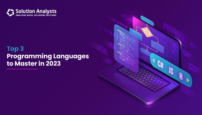 Top 3 Programming Languages to Master in 2023
