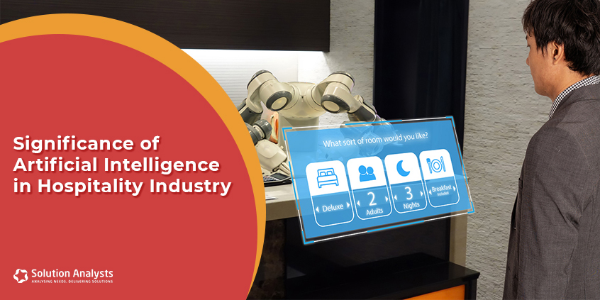 Significance of Artificial Intelligence in Hospitality Industry