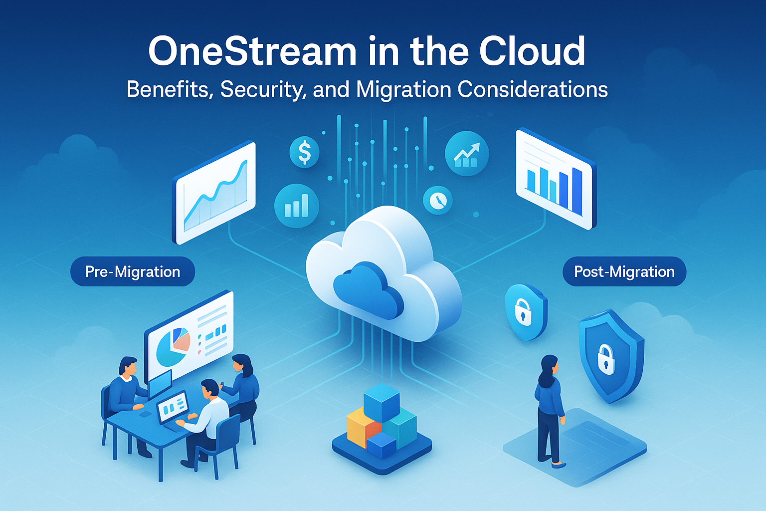Migration to OneStream: Unlocking the Benefits of a Secure Cloud Transformation