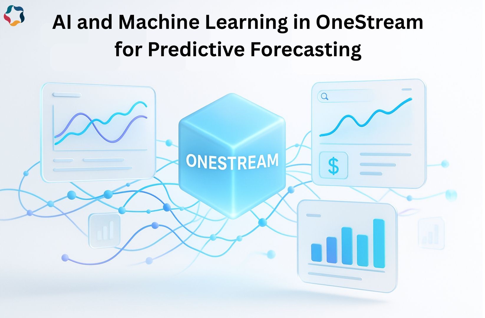 Leveraging AI and Machine Learning in OneStream for Predictive Forecasting