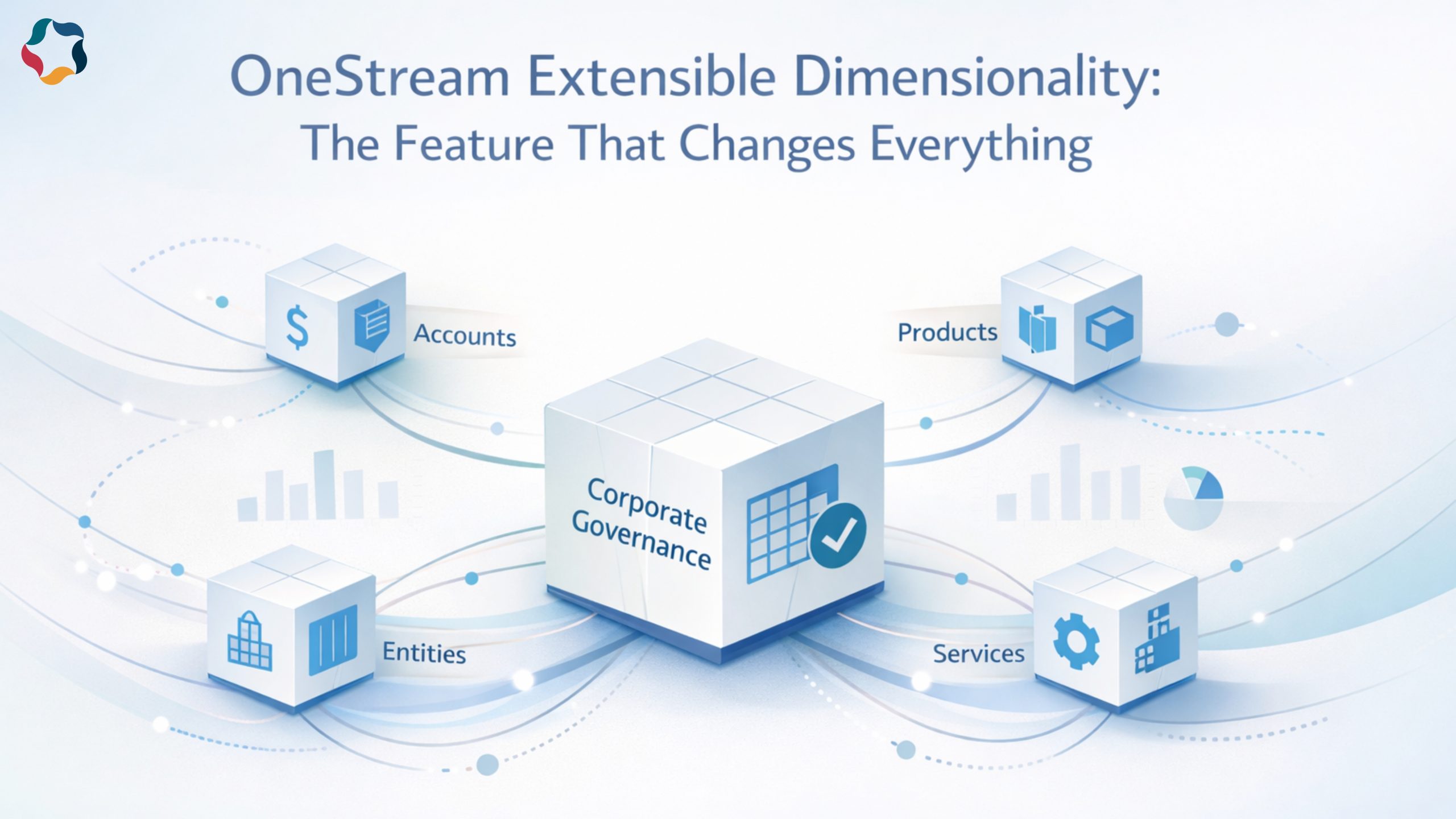 OneStream Extensible Dimensionality: The Feature That Changes Everything
