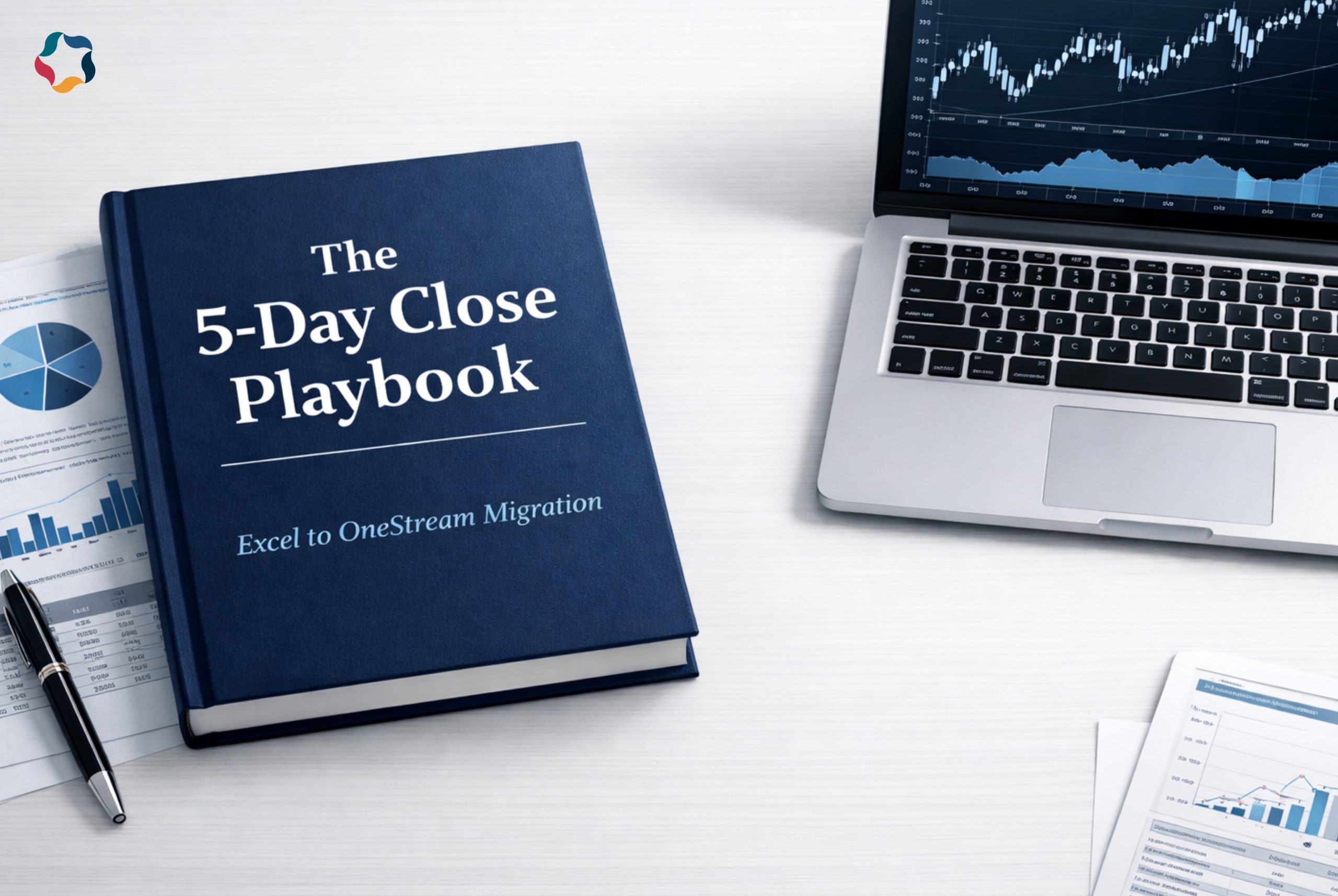 The 5-Day Close Playbook: Excel to OneStream Migration and the 5 Day Close Cycle Playbook Decision